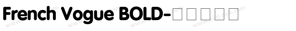 French Vogue BOLD字体转换